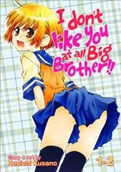 I DON'T LIKE YOU AT ALL, BIG BROTHER!! -  OMNIBUS (VOLUMES 01 & 02) 01