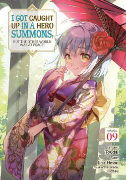 I GOT CAUGHT UP IN A HERO SUMMONS, BUT THE OTHER WORLD WAS AT PEACE! -  (V.A.) 09