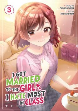 I GOT MARRIED TO THE GIRL I HATE MOST IN CLASS -  (V.A.) 03