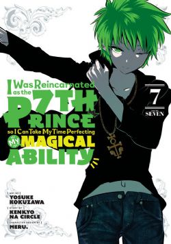 I WAS REINCARNATED AS THE 7TH PRINCE SO I CAN TAKE MY TIME PERFECTING MY MAGICAL ABILITY -  (V.A.) 07