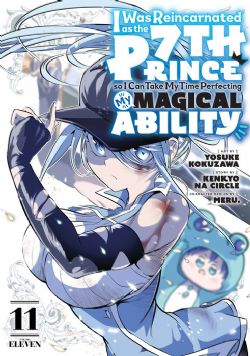 I WAS REINCARNATED AS THE 7TH PRINCE SO I CAN TAKE MY TIME PERFECTING MY MAGICAL ABILITY -  (V.A.) 11