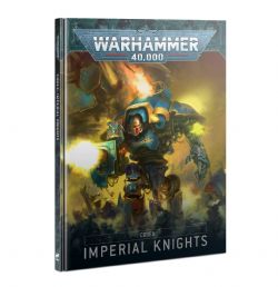 IMPERIAL KNIGHTS -  CODEX (ANGLAIS)