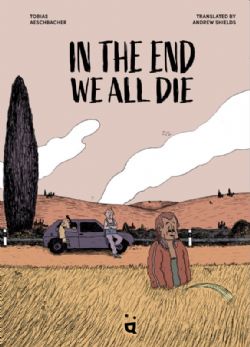 IN THE END WE ALL DIE -  HC (V.A.)
