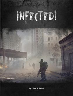 INFECTED! ZOMBIE RPG -  LIVRE DE BASE (ANGLAIS) -  RÈGLE DE BASE