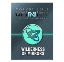 INFINITY RPG -  WILDERNESS OF MIRRORS (ANGLAIS)