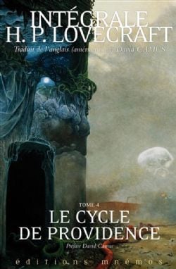 INTÉGRALE H.P. LOVECRAFT -  LE CYCLE DE PROVIDENCE (V.F.) 04