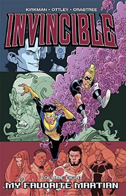 INVINCIBLE -  MY FAVORITE MARTIAN TP 08