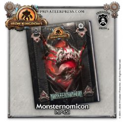 IRON KINGDOMS: RPG -  MONSTERNOMICON (ENGLISH) -  SUPPLÉMENT 5E 5E