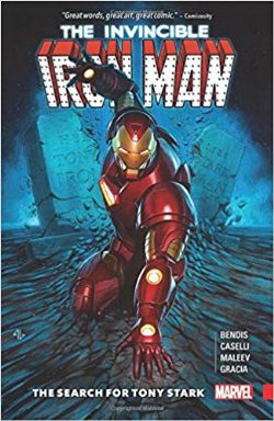 IRON MAN -  SEARCH FOR TONY STARK TP -  INVINCIBLE IRON MAN