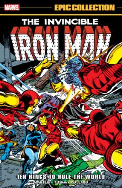 IRON MAN -  TEN RINGS TO RULE THE WORLD - 1976-1978 (V.A.) -  EPIC COLLECTION 07