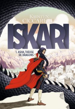 ISKARI -  ASHA TUEUSE DE DRAGONS (GRAND FORMAT) 01