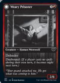 Innistrad: Double Feature -  Weary Prisoner // Wrathful Jailbreaker