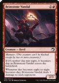 Innistrad: Midnight Hunt -  Brimstone Vandal