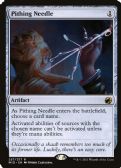 Innistrad: Midnight Hunt -  Pithing Needle