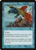 Invasion -  Rainbow Crow