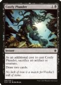 Ixalan -  Costly Plunder