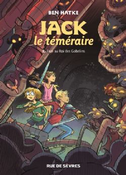 JACK LE TÉMÉRAIRE -  FACE AU ROI DES GOBELINS 9V.F.) 02