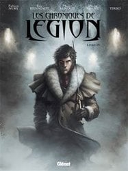 JE SUIS LEGION -  LIVRE QUATRE 4 -  CHRONIQUES DE LEGION