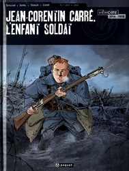 JEAN-CORENTIN CARRE, L'ENFANT SOLDAT -  1915-1916 01