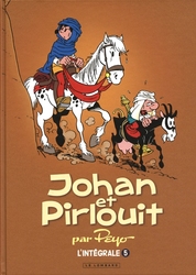 JOHAN ET PIRLOUIT -  INTÉGRALE -05- (NOUVELLE ÉDITION)