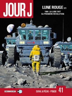 JOUR J -  LUNE ROUGE - 3/3 1984: LA LUNE FAIT SA PREMIÈRE RÉVOLUTION 41