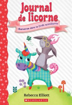 JOURNAL DE LICORNE -  BIENVENUE DANS LA FORÊT SCINTILLANTE (V.F.) 08