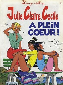 JULIE, CLAIRE, CECILE -  A PLEIN COEUR ! (V.F.) 08