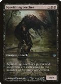 Journey into Nyx Promos -  Squelching Leeches