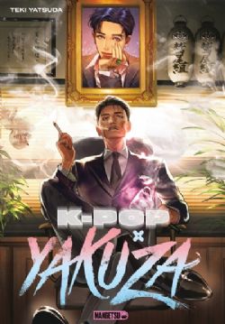 K-POP X YAKUZA -  (V.F.) 01