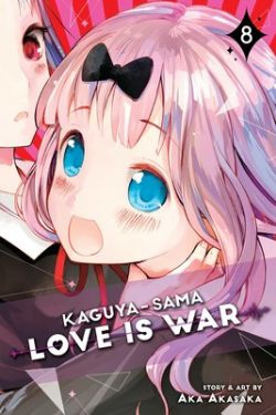 KAGUYA-SAMA: LOVE IS WAR -  (V.A.) 08