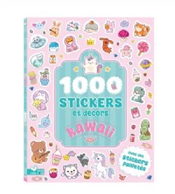 KAWAII -  1000 STICKERS ET DÉCORS CHIBI (V.F.)