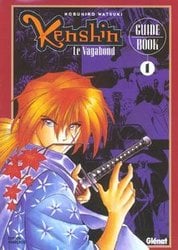 KENSHIN LE VAGABOND -  LIVRE GUIDE (V.F.) 01