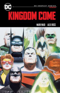 KINGDOM COME -  (V.A.) -  DC COMPACT COMICS