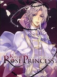 KISS OF ROSE PRINCESS -  (V.F.) 06