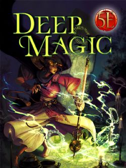 KOBOLD PRESS -  DEEP MAGIC (ANGLAIS) -  SUPPLÉMENT 5E 5E