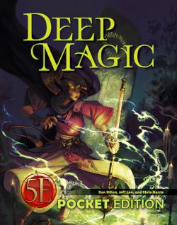 KOBOLD PRESS -  DEEP MAGIC (POCKET EDITION) (ANGLAIS) -  SUPPLÉMENT 5E 5E