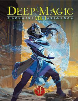 KOBOLD PRESS -  DEEP MAGIC VOL.1 - ÉDITION DE POCHE (ANGLAIS)