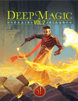 KOBOLD PRESS -  DEEP MAGIC VOL.2 - ÉDITION DE POCHE (ANGLAIS) -  SUPPLÉMENT 5E 5E
