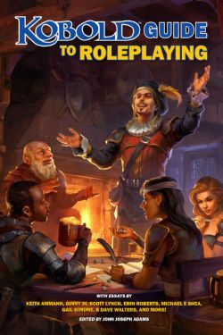 KOBOLD PRESS -  KOBOLD GUIDE TO ROLEPLAYING (ANGLAIS) -  KOBOLD GUIDE TO