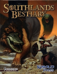 KOBOLD PRESS -  SOUTHLANDS - BESTIARY -  SUPPLÉMENT 5E 5E