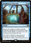 Kaladesh -  Paradoxical Outcome