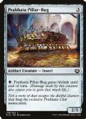 Kaladesh -  Prakhata Pillar-Bug