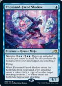 Kamigawa: Neon Dynasty Promos -  Thousand-Faced Shadow