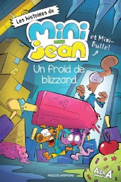L'AGENT JEAN ! -  FROID DE BLIZZARD (V.F.) -  LES HISTOIRES DE MINI-JEAN ET MINI-BULLE !