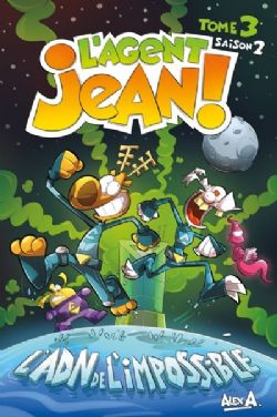 L'AGENT JEAN ! -  L'ADN DE L'IMPOSSIBLE (ÉDITION 2025) (V.F.) -  SAISON 2 03