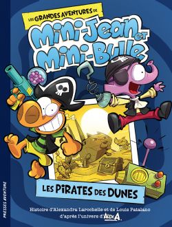 L'AGENT JEAN ! -  LES PIRATES DES DUNES (V.F.) -  LES GRANDES AVENTURES DE MINI-JEAN ET MINI-BULLE