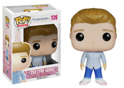 L'AMOUR À SEIZE ANS -  FIGURINE POP! EN VINYLE DE TED « THE GEEK » (10 CM) 139