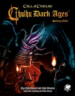 L'APPEL DE CTHULHU -  CTHULHU : DARK AGES 2ND EDITION (ANGLAIS) -  UNIVERS BRP
