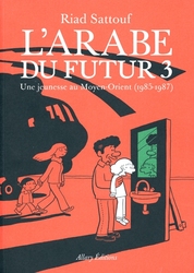 L'ARABE DU FUTUR -  UNE JEUNESSE AU MOYEN-ORIENT (1985-1987) (V.F.) 03