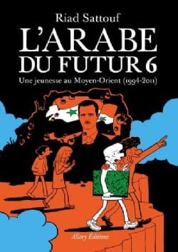 L'ARABE DU FUTUR -  UNE JEUNESSE AU MOYEN-ORIENT (1994-2011) (V.F.) 06